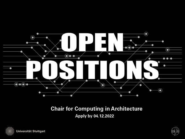 Multiple open PhD positions at the Chair for Computing in Architecture (ICD/CA)